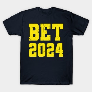 Bet 2024 Michigan Vs Everybody T-Shirt